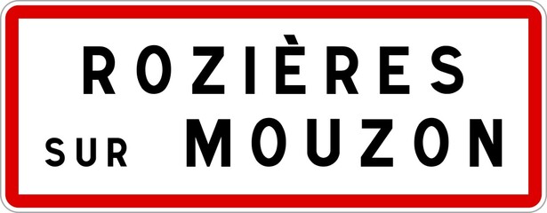 Panneau entrée ville agglomération Rozières-sur-Mouzon / Town entrance sign Rozières-sur-Mouzon