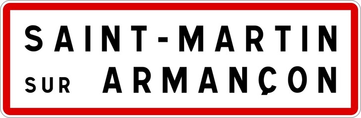 Panneau entrée ville agglomération Saint-Martin-sur-Armançon / Town entrance sign Saint-Martin-sur-Armançon