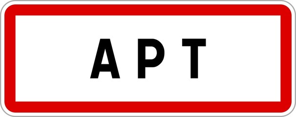 Panneau entrée ville agglomération Apt / Town entrance sign Apt