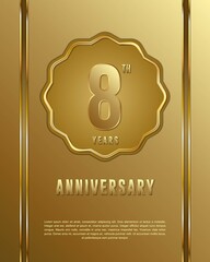 8th anniversary logotype. Anniversary celebration template design with golden ring for booklet, leaflet, magazine, brochure poster, banner, web, invitation or greeting card.