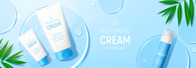 Ad banner with moisturizing cream products. Vector illustration with 3d bottle and tubes of moisturizing cream, drops, leaves and glass circles. Mockup of cosmetic product ad. Flatlay background.