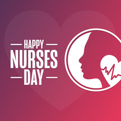 Happy Nurses Day. Holiday concept. Template for background, banner, card, poster with text inscription. Vector EPS10 illustration.