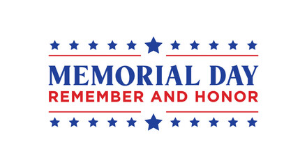 Memorial Day Background, Happy Memorial Day, Veteran's Day Celebration, Military Veteran Memorial, USA Holiday, Memorial Day Banner, Vector Illustration Background