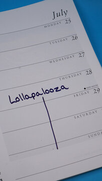 Lollapalooza Chicago dates written on a calendar in late July 2022.