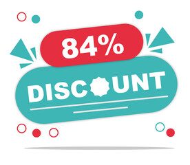 Offer 84 percent discount label isolated on white background. Special promo off price reduction badge vector illustration