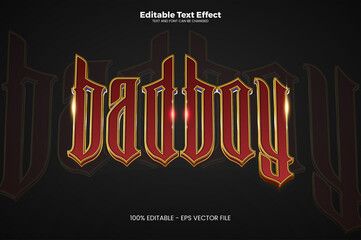 Bad boy Editable text effect in modern trend style