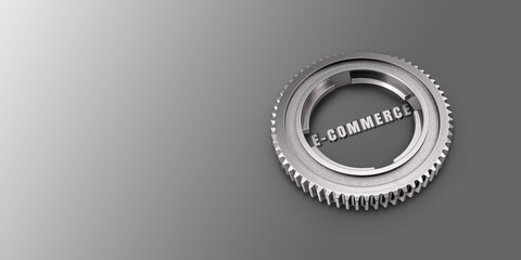 E-Commerce Title On Gear Against Metallic Background