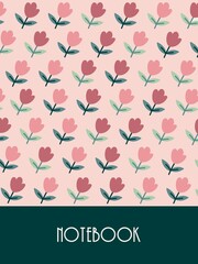 Vector Cover page template for notebooks, planners. Floral Backgrounds. Cute Vector design in trendy colors.