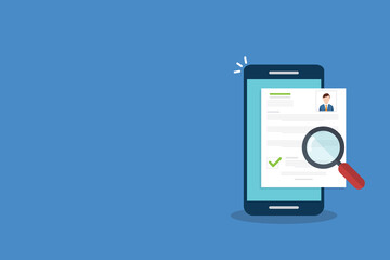 Online resume analysis, use phone and  magnifying glass to view recruitment resume, concept of recruitment and human resources