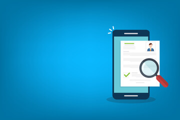 Online resume analysis, use phone and  magnifying glass to view recruitment resume, concept of recruitment and human resources