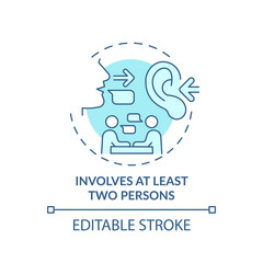 Involves at least two persons turquoise concept icon. Communication feature abstract idea thin line illustration. Isolated outline drawing. Editable stroke. Arial, Myriad Pro-Bold fonts used