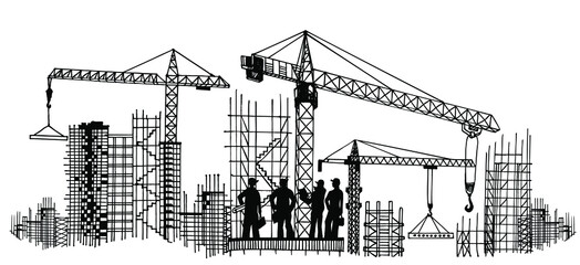 Cranes on Construction Site. Construction. Teamwork. City. Landscape. Hand drawn vector. Construction, development, architecture or other concept illustration or background.