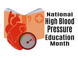 National High Blood Pressure Education Month, idea for a poster, banner, flyer or postcard on a medical theme