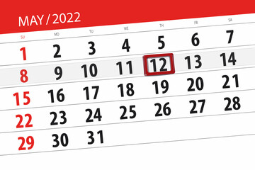 Obraz premium Calendar planner for the month may 2022, deadline day, 12, thursday