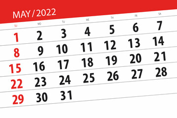 Calendar planner for the month may 2022, deadline day