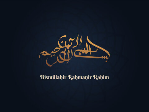 Bismillahir Rahmanir Rahim Islamic Religious Allah Arabic Calligraphy Typography Design