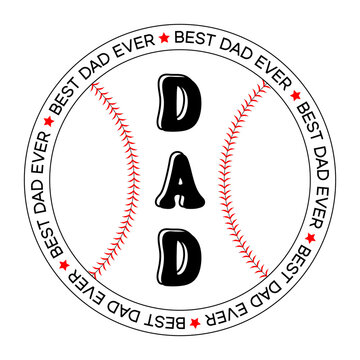 Best dad ever baseball medal. Fathers day tshirt or mug print for gift. Sublimation cut file for greeting card or tumbler
