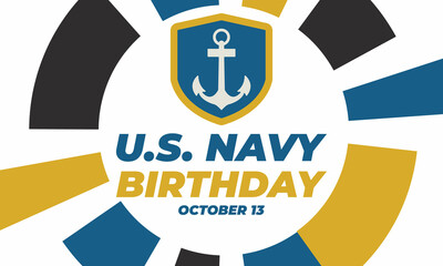 The United States Navy birthday on October 13th, officially recognized date of U.S. Navy’s birth. Background, poster, greeting card, banner design. 