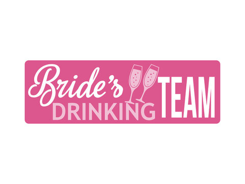 Hen Party Bachelorette vector element for cards, t-shirts, stickers, invitations. Text sign Bride's drinking team Pink with champagne glasses. Photo booth prop stick.