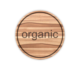 Round wooden board with text, on white background. 3d illustration.