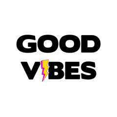 vector writing good vibes with lightning