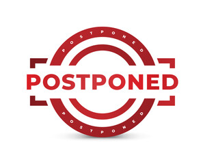 Postponed Sign or Stamp Isolated on White Background. Delay or Pending Mark. Postpone Notification Badge