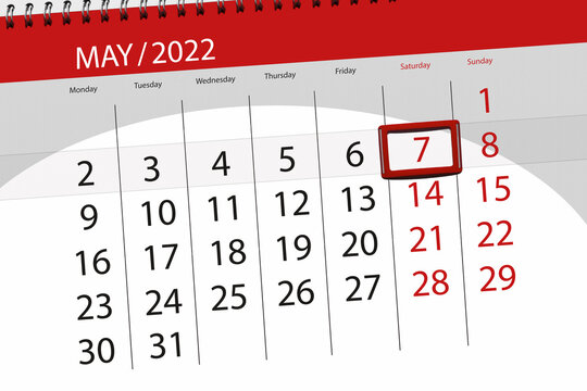 Calendar planner for the month may 2022, deadline day, 7, saturday