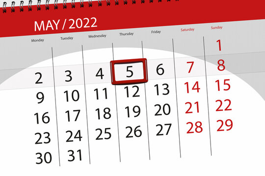 Calendar planner for the month may 2022, deadline day, 5, thursday