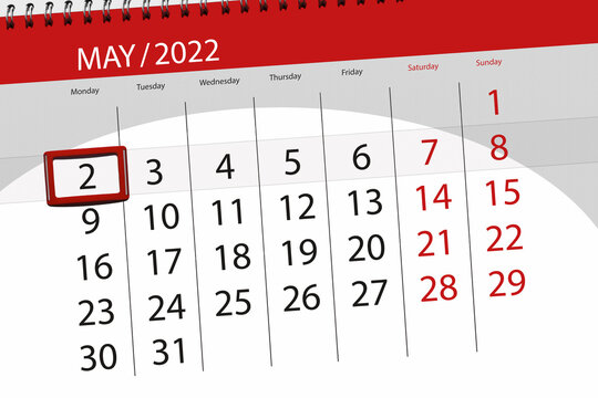 Calendar planner for the month may 2022, deadline day, 2, monday