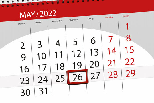 Calendar planner for the month may 2022, deadline day, 26, thursday