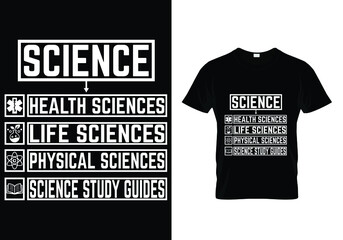 SCIENCE ( HEALTH, LIFE, PHYSICAL, SCIENCE) MINIMALIST T-SHIRT DESIGN © RUMAYAL