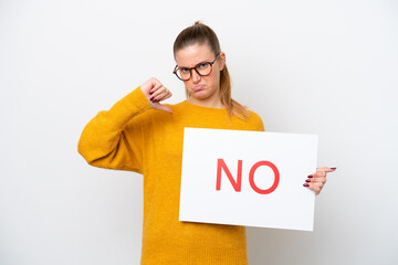 Young caucasian woman isolated on white background holding a placard with text NO