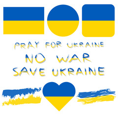 Ukraine flag. Pray for Ukraine. No war. Concept save Ukraine from Russia. Isolated vector illustration eps10.