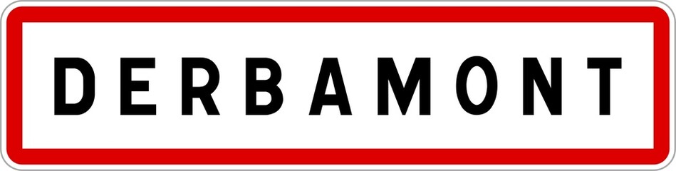 Panneau entrée ville agglomération Derbamont / Town entrance sign Derbamont