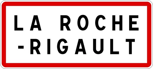 Panneau entrée ville agglomération La Roche-Rigault / Town entrance sign La Roche-Rigault