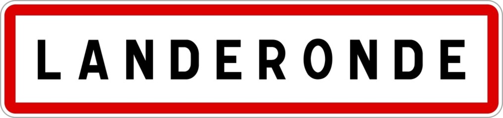 Panneau entrée ville agglomération Landeronde / Town entrance sign Landeronde