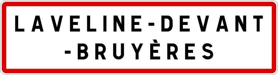 Panneau entrée ville agglomération Laveline-devant-Bruyères / Town entrance sign Laveline-devant-Bruyères
