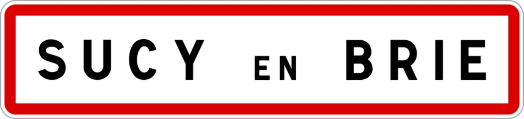 Panneau entrée ville agglomération Sucy-en-Brie / Town entrance sign Sucy-en-Brie