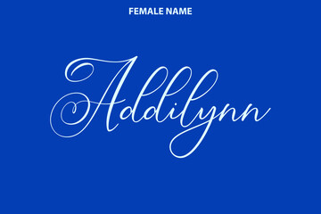 Naklejka na ściany i meble Typography Personal Female Names Addilynn on Blue Background