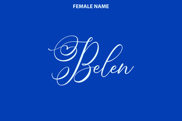 Hand Drawn Vector Girl Name Belen on Blue Background