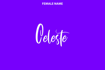 Calligraphy Text Girl Female Name Celeste on Purple Background
