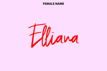 Elliana Women's Name Text Calligraphy  on Pink Background