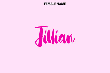 Women's Name Calligraphy Bold Text  Jillian on Pink Background