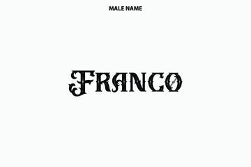 Boy Name Franco in Stylish Typography Text Sign - obrazy, fototapety, plakaty