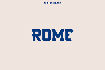 Rome Baby Boy Name Elegant Inscription Lettering Sign