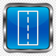 Road simple icon vector. Flat design. Metal, blue square button. Transparent grid.ai