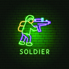 Soldier Neon Label. Vector Illustration of Army Promotion.