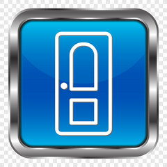 Door simple icon. Flat design. Metal, blue square button. Transparent grid.ai