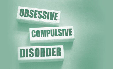 Obsessive Compulsive Disorder words on wooden blocks. Psychiatry psychological problem concept, OCD