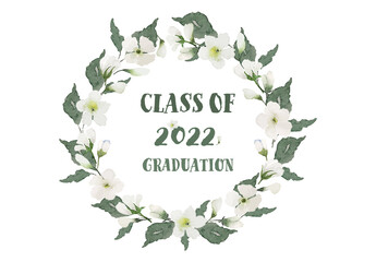 Class of 2022 graduation congratulations flower and leaves background, vintage watercolor illustration nature decoration elements